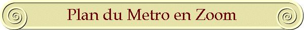 Plan du Metro en Zoom